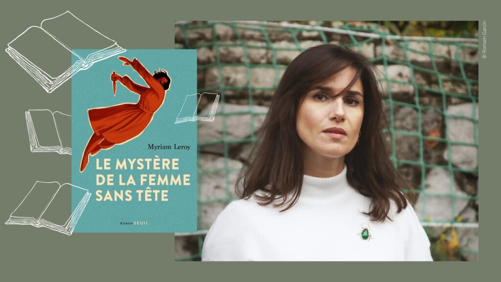Lire la suite à propos de l’article Entre les pages de Myriam Leroy
